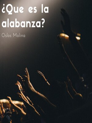 cover image of ¿Que es la alabanza?
